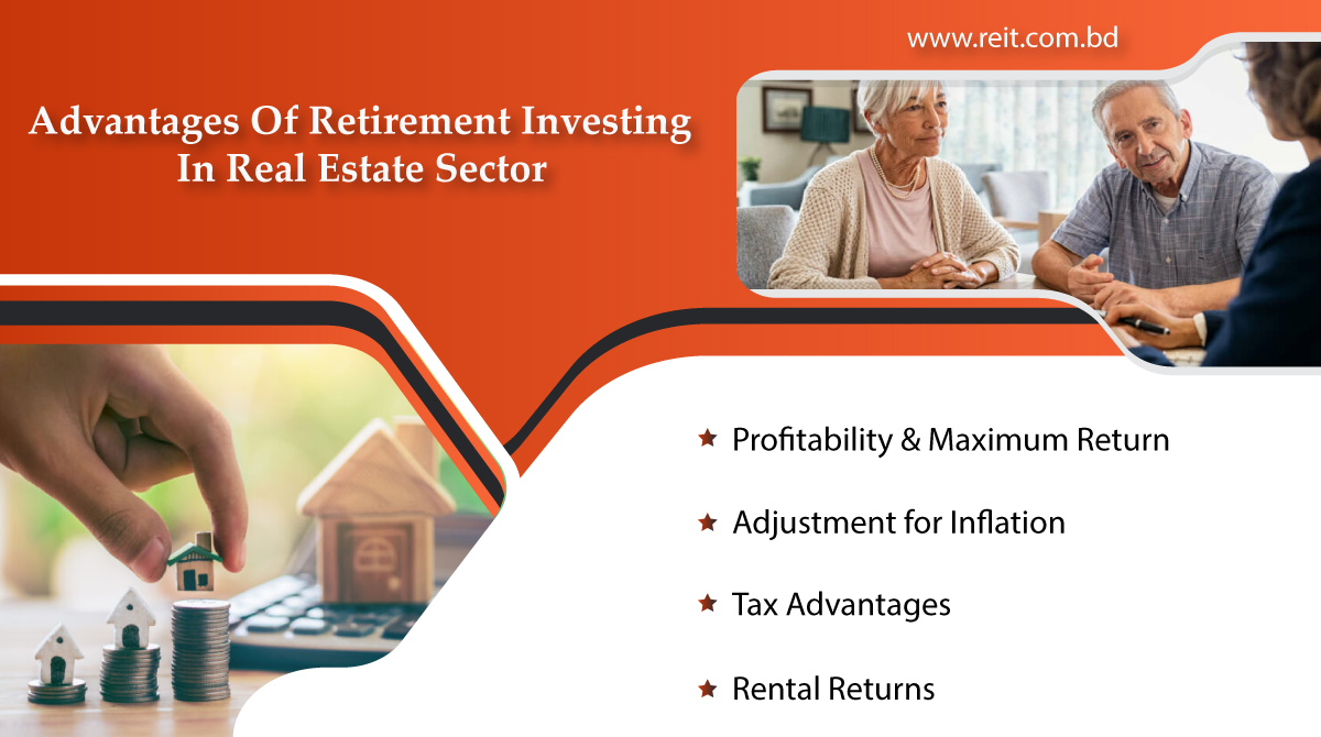 Advantages Of Retirement Investing In Real Estate Sector