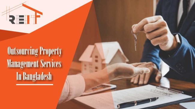 Outsourcing Property Management Services in Bangladesh