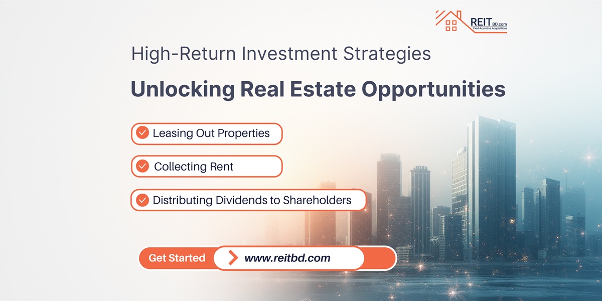 High-Return Investment Strategies From Reit BD