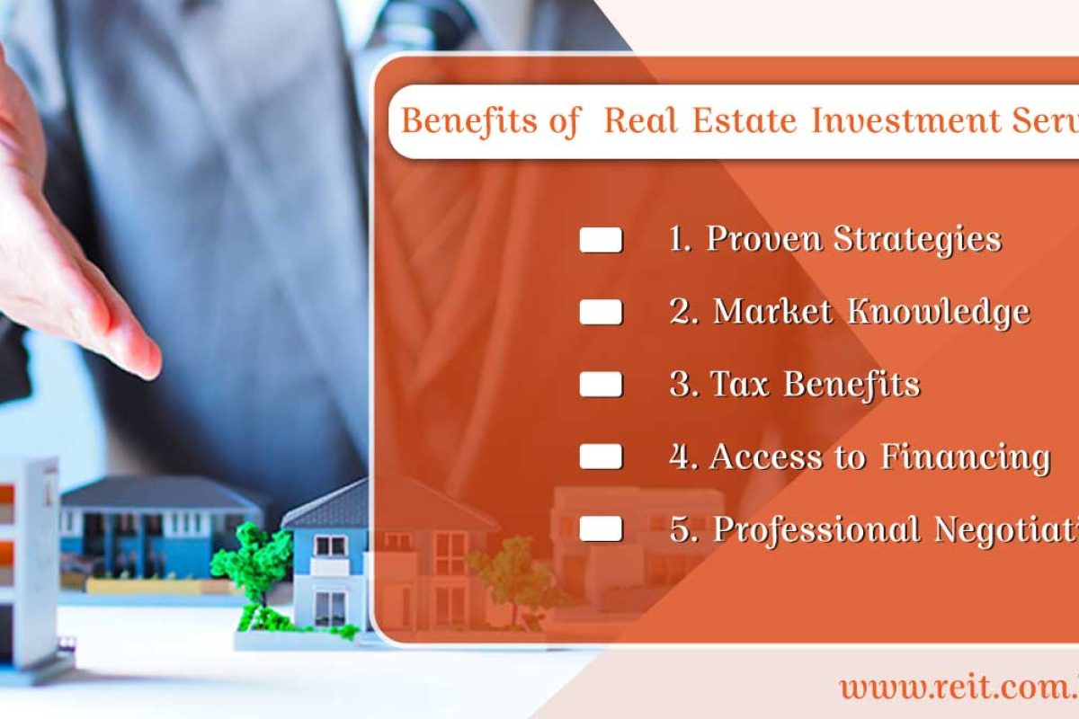 Benifits Of Real Estate Investment Services